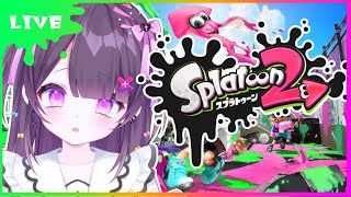 【🔰Splatoon2】おはよぉ～！ヒッセン楽しくなっちゃった初心者です🎵【#新人Vtuber】