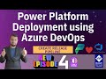 Power Platform Deployment using Azure DevOps - Episode 04 | Create Release Pipeline