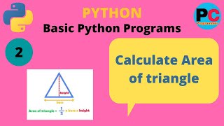 Calculate Area of Triangle in python | Basic Python Programs #3