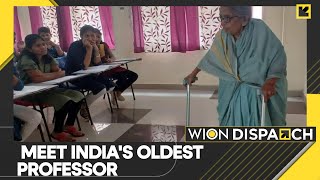 Meet India's oldest professor Chilukuri Santhamma | WION Dispatch | Latest English News