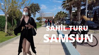 SAMSUN Atakum Sahil Turu | TURKEY SAMSUN CITY WALKING TOUR