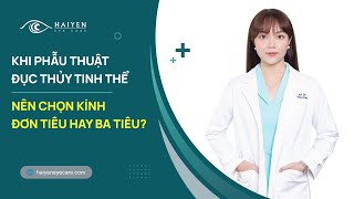 NÊN CHỌN KÍNH NÀO TRONG PHẪU THUẬT CƯỜM KHÔ?