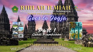 RIHLAH ILMIAH PART 1 - IMPLEMENTASI P5 \u0026 P2RA CANDI PRAMBANAN TAHUN AJARAN 2024-2025