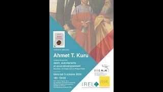 Ahmet T. Kuru | Autour de son ouvrage \