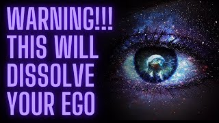Experience Oneness Right Now (Warning: This will dissolve your ego)