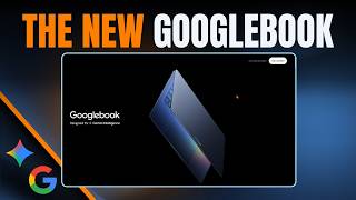 Googlebook: ChromeOS + Android + Gemini