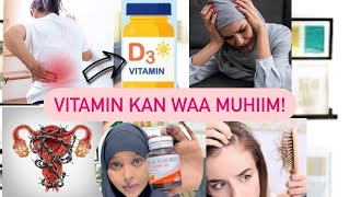 1 Hal Vitamin Oo Muhiin u Ah Dhamaan Xanuunada ku Haaya 😱|| DAAWO WA MUHIIM👍