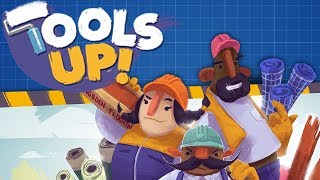 Tools Up - #1 - CONSTRUCTUCTION TEAM! (4 Player Gameplay)