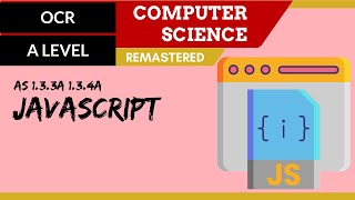 66. OCR A Level (H046-H446) SLR12 - 1.3 JavaScript