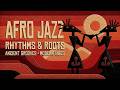 Afro Jazz Sessions | Authentic South African Jazz Mix for Deep Relaxation and Focus Study