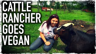 Why This Cattle Rancher Went VEGAN! | INCREDIBLE TRANSFORMATION