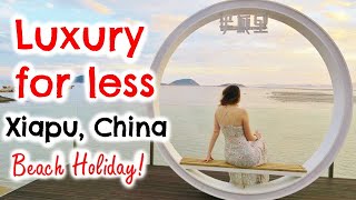 LUXURY FOR LESS - Xiapu, China beach holiday!