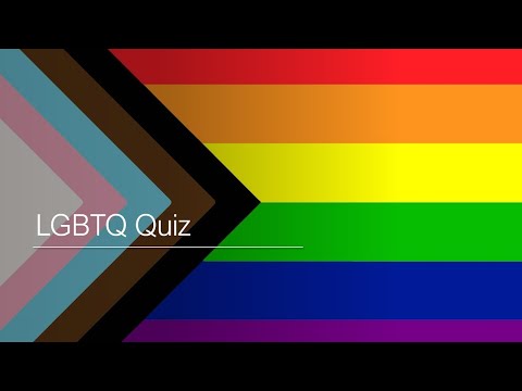 LGBTQ Quiz