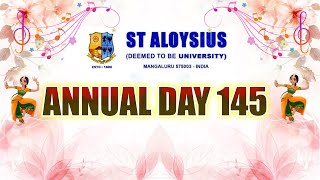 || ST ALOYSIUS (DEEMED TO BE UNIVERSITY) MANGALURU INDIA || ANNUAL DAY 145 ||