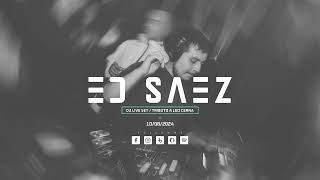 ED SAEZ Dj Live Set /Tributo Leo Cerna | 10.08.24