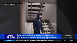 North Andover police looking for man accused of entering apartments