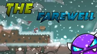 "The Farewell" 100% (Demon) By:Jonathan GD | Geometry Dash 2.2