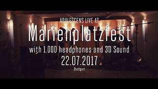 ADULESCENS • Silent Concert • 1000 headphones • 3D binaural sound