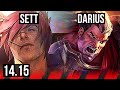 SETT vs DARIUS (TOP) | 8/2/6, Legendary | VN Master | 14.15