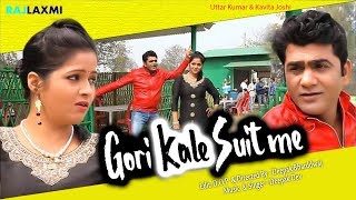Gori Kale Suit Me  Uttar Kumar & Kavita Joshi Haryanvi Song