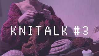 2023年は人生で最高だった話。| KNITALK #3