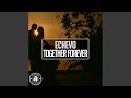 Together Forever (Original Mix)