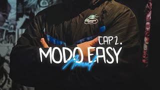 Cap 2 - MODO EASY || ARNUL (Arco Del Reggaeton)