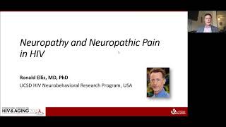 Neuropathy and Neuropathic Pain in HIV | Ronald Ellis, MD, PhD