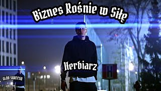 Herbiarz - Biznes Rośnie w Siłę (Teledysk) | Głód Sukcesu EP