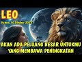 Leo ♌ Tenanglah, semesta tidak akan membiarkanmu terpuruk hari ini Oktober 2024 || ramalan zodiak