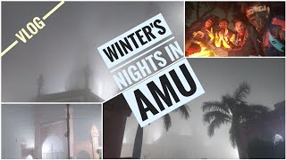 Winter's in Aligarh Muslim University || Winters nights in AMU #amuguidevlog