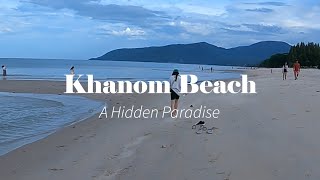 Southern Thailand: Khanom Beach - Nakhon Si Thammarat