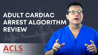 Adult Cardiac Arrest Algorithm | ACLS Certification Association