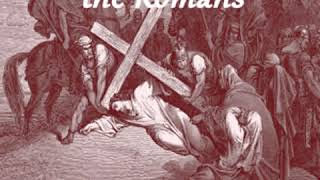 Bible (YLT) NT 06: Epistle to the Romans by YOUNG'S LITERAL TRANSLATION | Full Audio Book