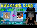 『Best Awakened Sand One Shot Combo』Bounty Hunt l Roblox | Blox fruits update 17 | 25M |  fer999