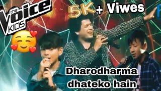 Dharodharma Dhateko Hain ||Team Pramod Amazing Performance ||Rijan Dangi | Spandan Subba| Voice kids