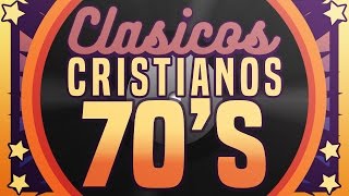MUSICA CRISTIANA DE LOS 70s 🔴