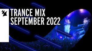 Armada Music Trance Mix - September 2022