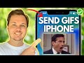 How To Send GIFs On iPhone iMessage (Best Method)