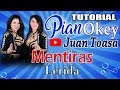 Mentiras / Juan Toasa ( Okey ) / Agrupacion Lerida ( Tutorial Piano )
