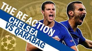 Zappacosta Scores A Screamer In Chelsea's 6-0 Win Vs Qarabag | The Reaction