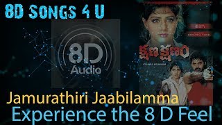 Jamurathiti Jabilamma 8D Song || Kshanam Kshanam || Venkatesh