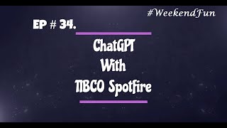 Chat GPT in Spotfire - Using Python Data Functions
