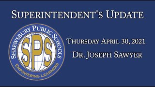 Superintendents Update April 30 2021