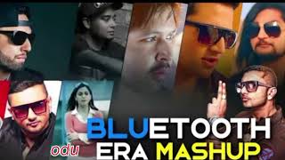 Bluetooth Era Mashup 2022 | Yo Yo Honey Singh | Imran Khan | Bilal Saeed | Falak | Odu non ☺️