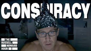 Wackiest Conspiracy Theories | The Russell Howard Hour