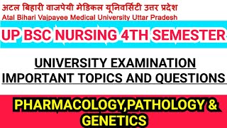 BSC NURSING 4TH SEMESTER | PHARMACOLOGY,PATHOLOGY \u0026 GENETICS IMPORTANT QUESTIONS |ABVMU BSC NURSING