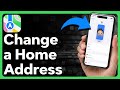 How To Change Home Address On Apple Maps