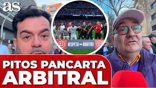 El MADRIDISMO EXPLICA por qué PITARON la PANCARTA a FAVOR de los ÁRBITROS