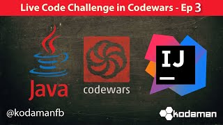 Codewars Challenge - Java - Episode 3